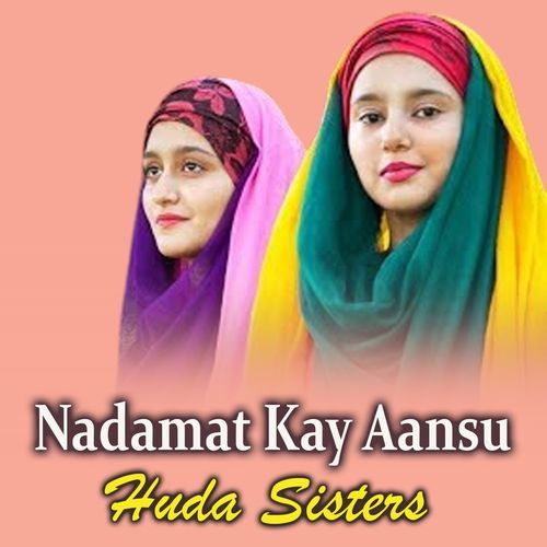 Nadamat Kay Aansu