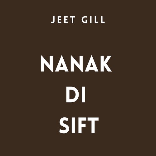 Nanak Di Sift