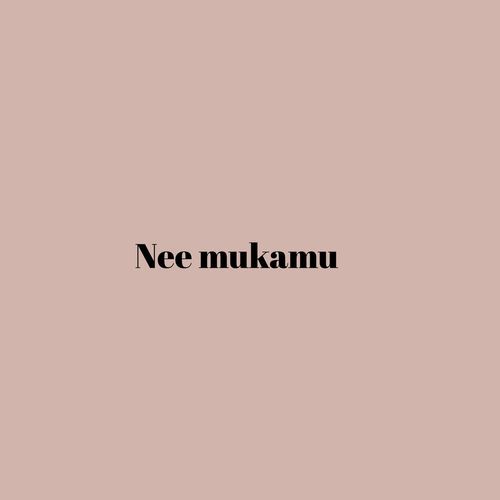 Nee Mukamu