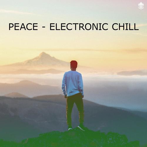 Peace - Electronic Chill