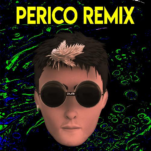 Perico (Remix)