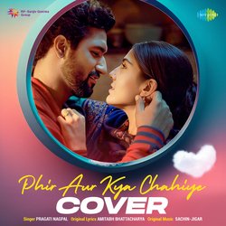 Phir Aur Kya Chahiye - Cover-Ayk4UwVDY2s