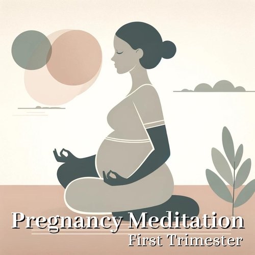 Pregnancy Meditation First Trimester