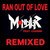 Ran Out of Love (feat. Channii) [Remixed] - 1