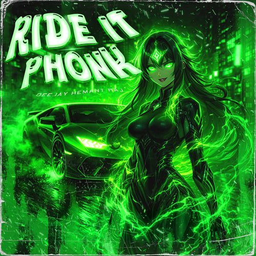 Ride It Phonk