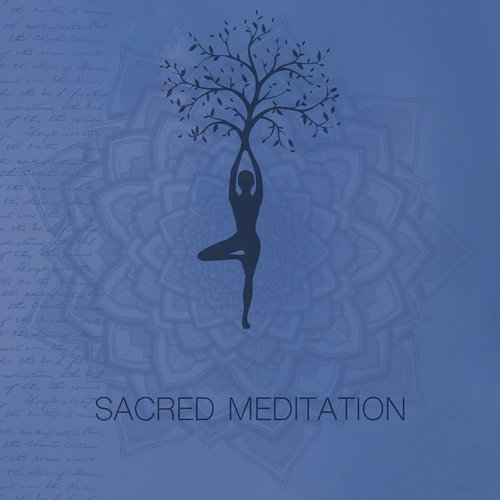 Sacred Meditation