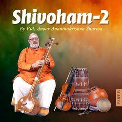 Shivoham 2 | Pt. B