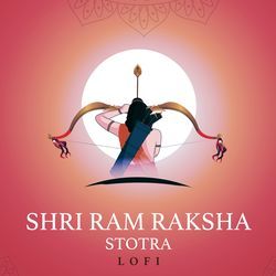 Shri Ram Raksha Stotra (Lofi)-EUVaZx9DU0M