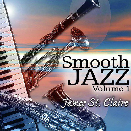 Smooth Jazz, Vol. 1