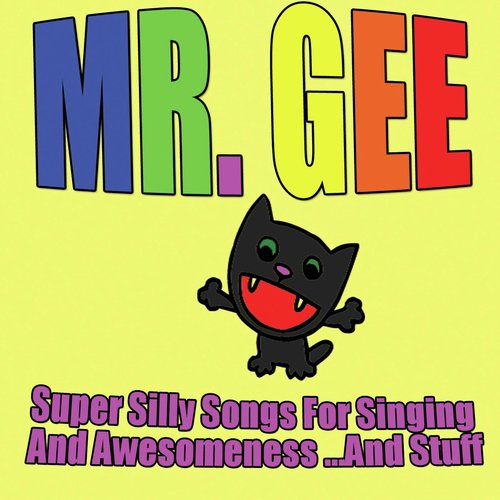 Super Silly Songs for Singing and Awesomeness...and Stuff_poster_image