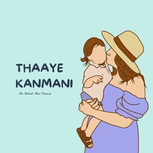 Thaaye Kanmani