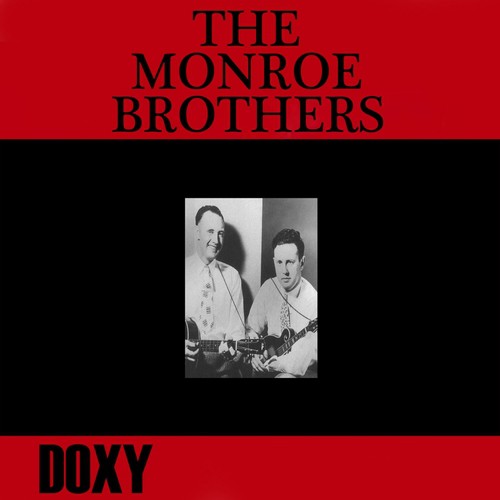 The Monroe Brothers (Doxy Collection)