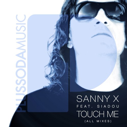 Touch Me (All Mixes)