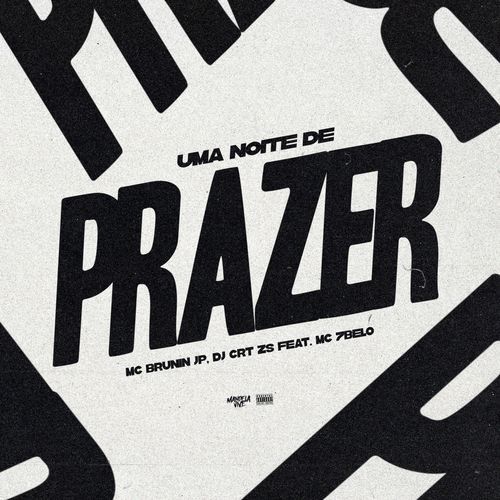 Uma Noite de Prazer (feat. Mc 7 Belo) cover art