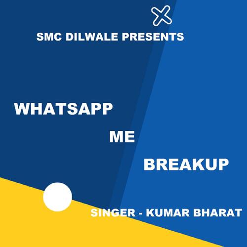 Whatsapp Me Breakup (Nagpuri Song)