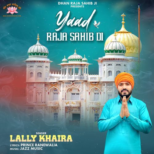 Yaad Raja Sahib Di