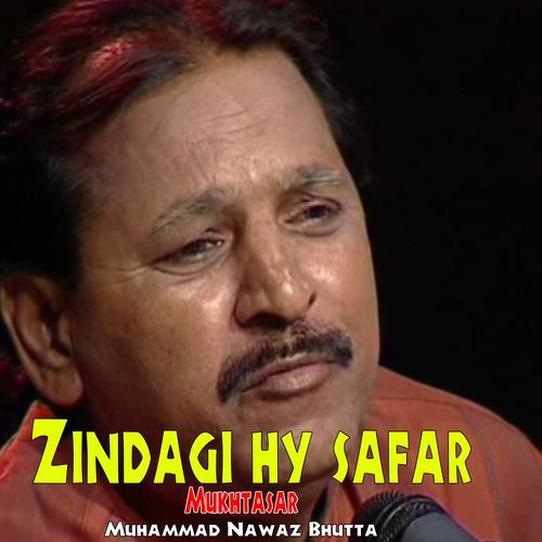 Zindagi Hy Safar Mukhtasar