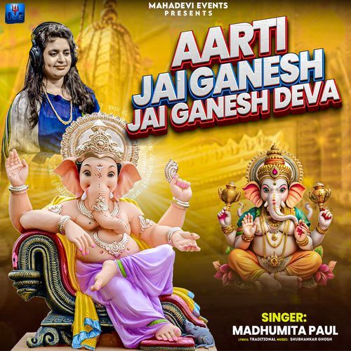 Aarti Jai Ganesh Jai Ganesh Deva
