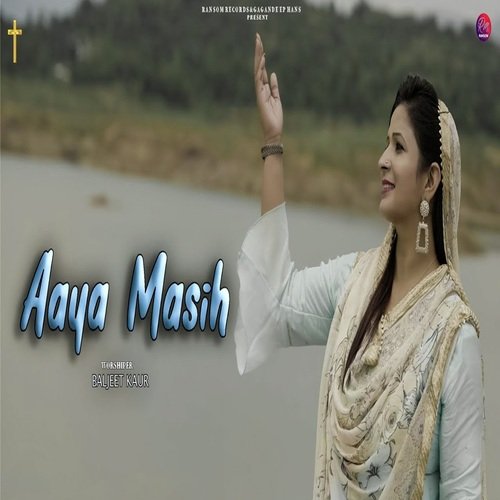 Aaya Masih