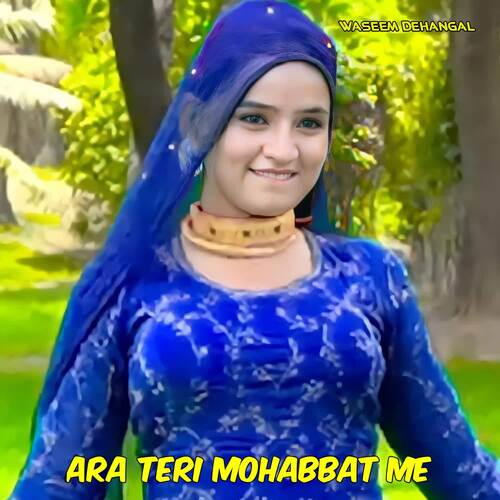 Ara Teri Mohabbat Me