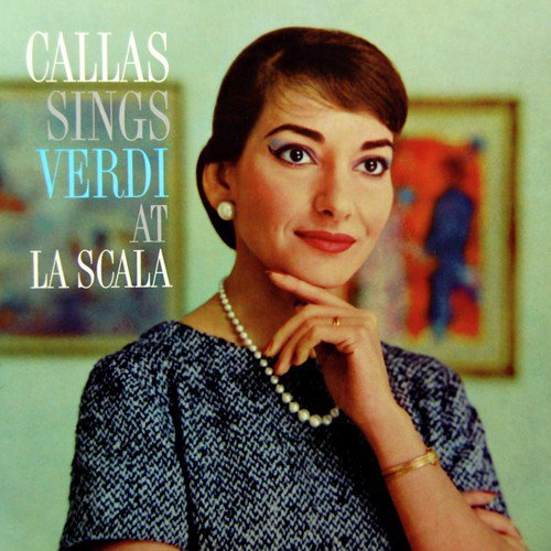 Callas Sings Verdi At La Scala