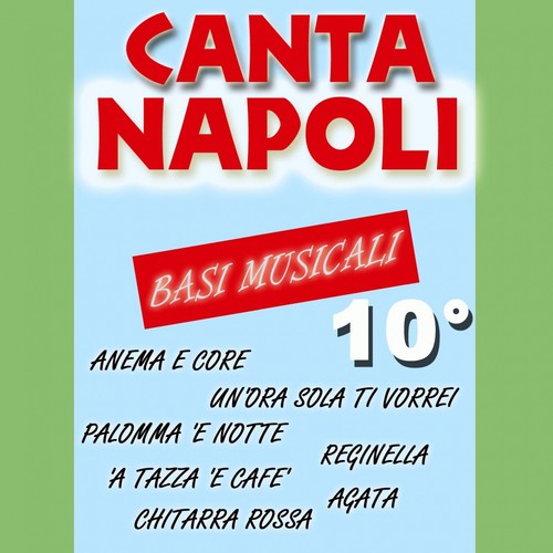 Canta Napoli, Vol. 10 (Basi musicali)_poster_image