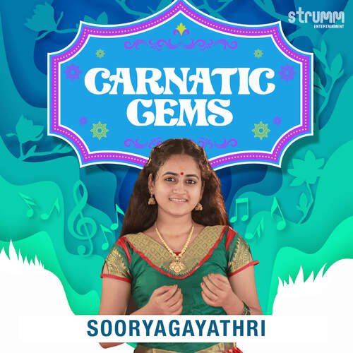 Carnatic Gems - Sooryagayathri