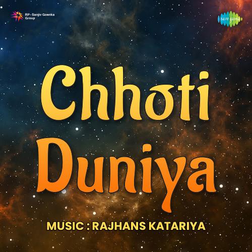 Chhoti Duniya