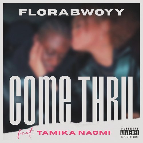 Come Thru (ft. Tamika Naomi)_poster_image