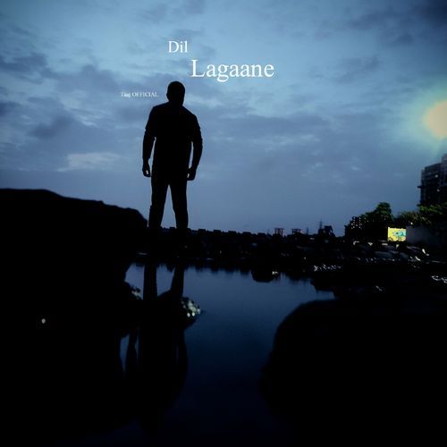 Dil Lagaane