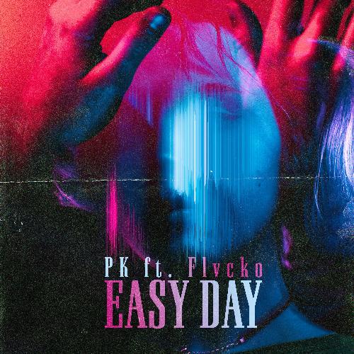 Easy Day (feat. Flvcko)