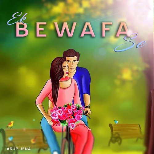 Ek Bewafa Se