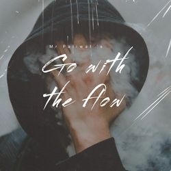 Go with the Flow-GhktVywdB2Q