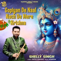 Gopiyan De Naal Nach De Mere Krishna-CCEMZAUGQFU