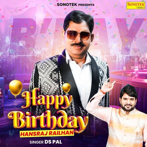 Happy Birthday Hansraj Railhan