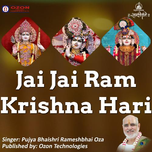 Jai Jai Ram Krishna Hari