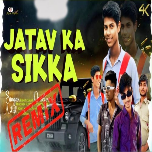 Jatav ka sikka remix