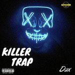 Killer Trap