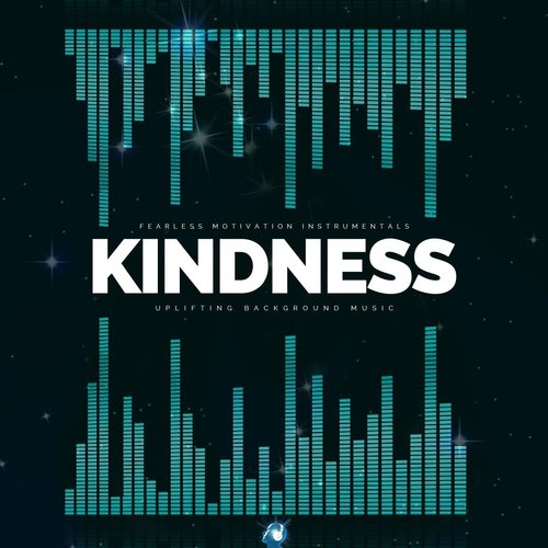 Kindness (Uplifting Background Music)