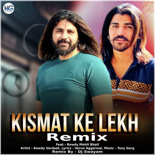 Kismat Ke Lekh (Remix)