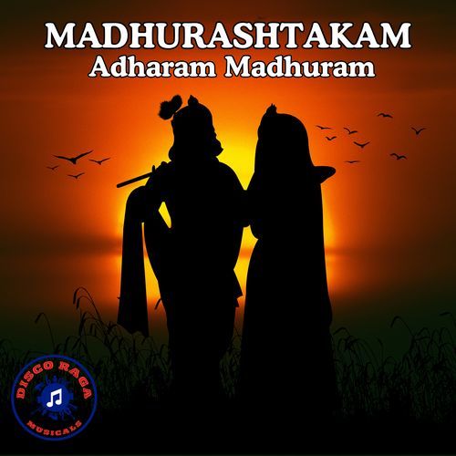 Madhurashtakam - Adharam Madhuram (Indian Classical Music Version)