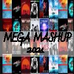 Mega Mashup 2021