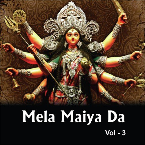Mela Maiya da, Vol. 3
