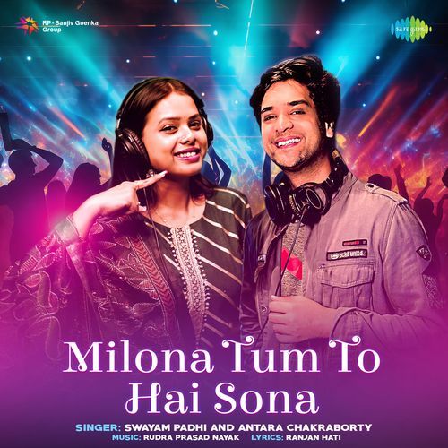 Milona Tum To Hai Sona