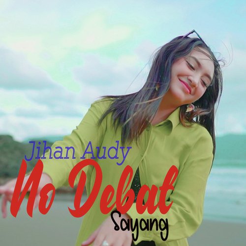 No Debat Sayang