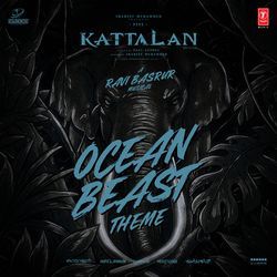 Ocean Beast Theme (From "Kattalan")