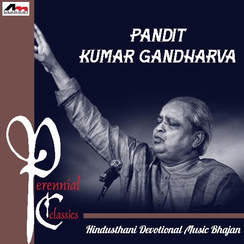 Pandit Kumar Gandharva Hindusthani Devotional Music Bhajan