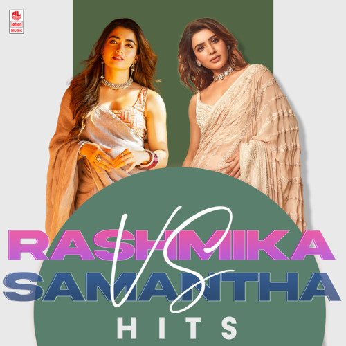 Rashmika Vs Samantha Hits