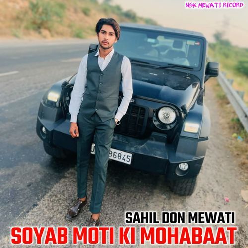 SOYAB MOTI KI MOHABAAT