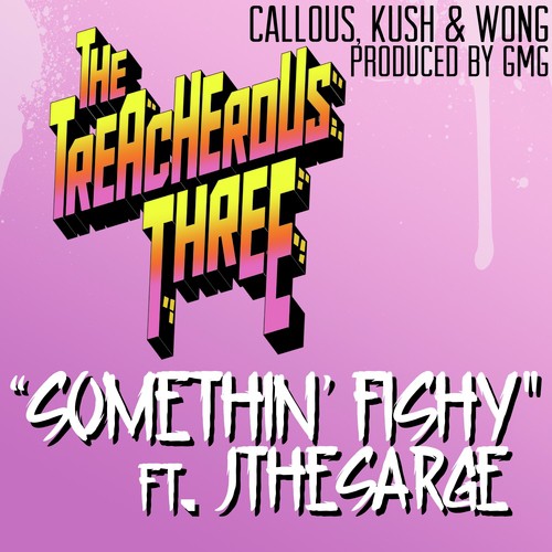 Somethin' Fishy (feat. JtheSarge) - Single